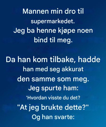Øyeblikket i supermarkedet da jeg innså hvor dypt han elsker meg.